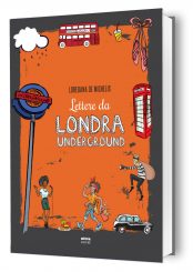 libro-Lettere da Londra underground