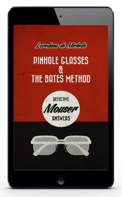 eboo-bates-method-pinhole-glasses-loredana-de-michelis ebook-bates-methos-pinhole-glasses